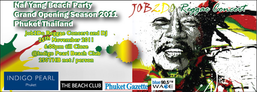 Job2Do Reggae Concert 25 Nov. 2011 @ Nai Yang Beach