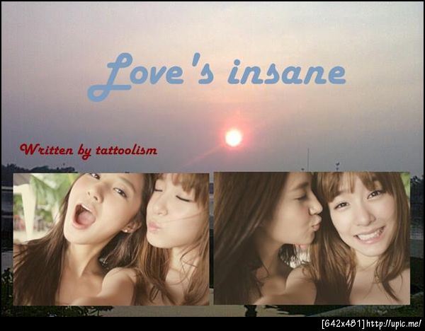 ปกฟิค [Fic] Love's insane http://forums.soshifanclub.com/index.php?showtopic=85556 & http://www.yulti4ever.com/forums/index.php?showtopic=1753