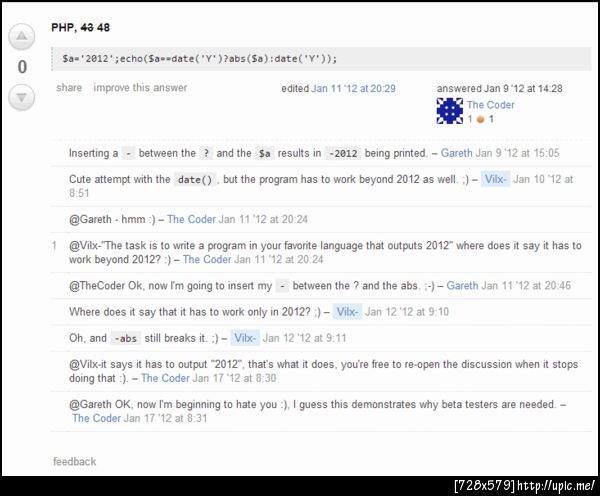 troll level : codegolf http://codegolf.stackexchange.com/questions/4486/write-a-program-that-always-outputs-2012-even-if-its-modified โอ๊ย ฮาสัส 5555+