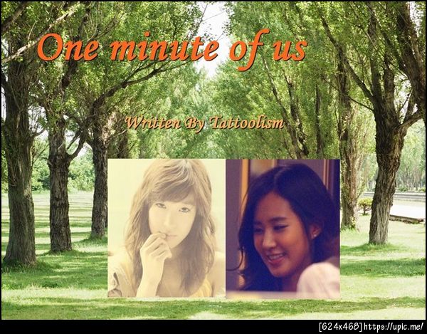ปกฟิค [Shot Fic] One minute of us http://forums.soshifanclub.com/index.php?showtopic=87752 & http://www.yulti4ever.com/forums/index.php?showtopic=1970